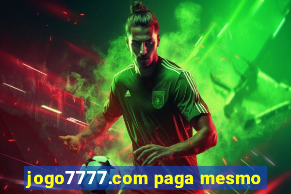 jogo7777.com paga mesmo